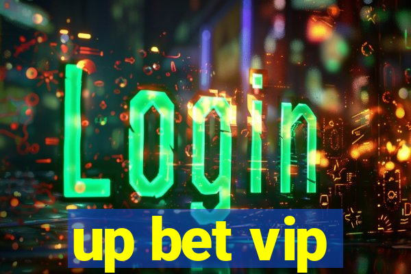 up bet vip